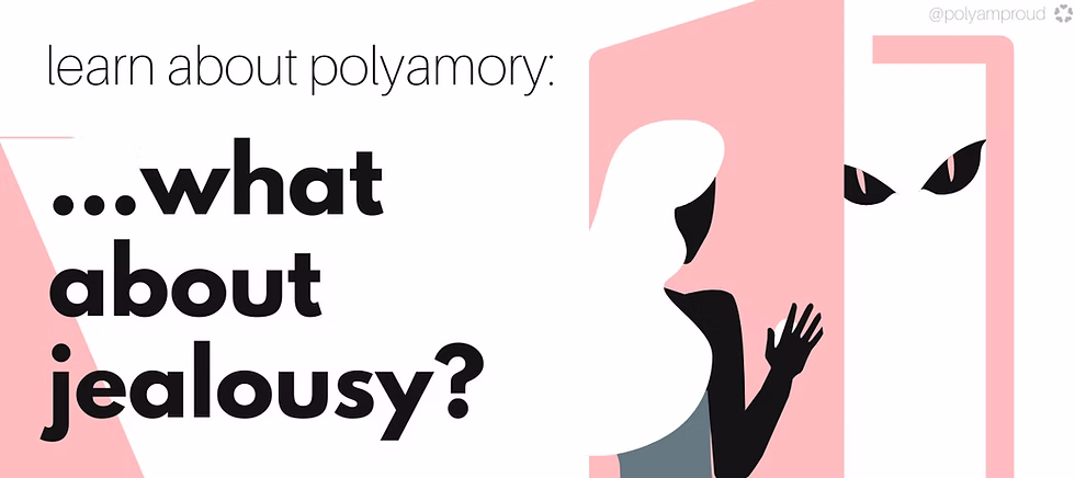 Learn about Polyamory: What About Jealousy?